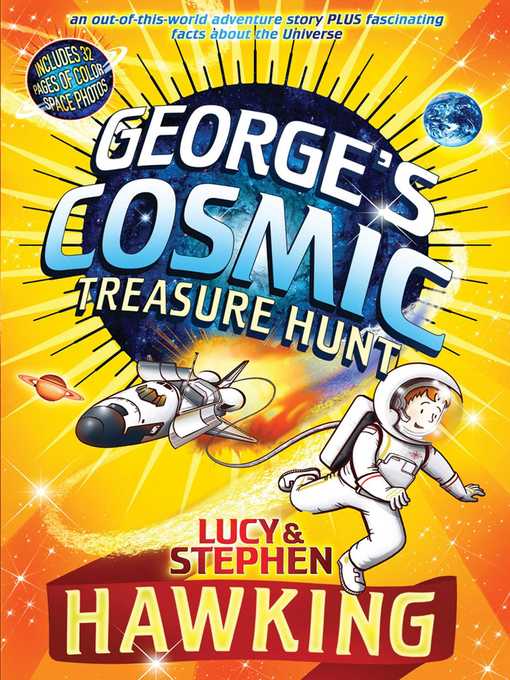 Title details for George's Cosmic Treasure Hunt by Lucy Hawking - Wait list